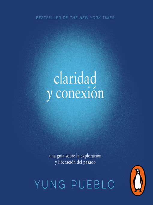 Title details for Claridad y conexión by Yung Pueblo - Available